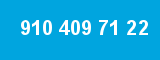 910 409 71 22 910 409 71 22